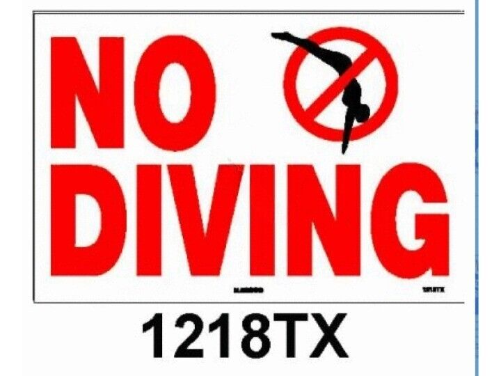 18" X 12" NO DIVING SIGN (NATIONAL STOCK SIGN CO INC - 1218TX)